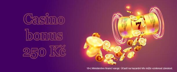 Casino bonus 250 Kč za registraci v českých online casinech