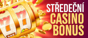 Casino bonusy DNES ⇨ středa