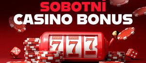 Casino bonusy DNES ⇨ sobota