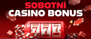 Casino bonusy DNES ⇨ sobota