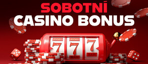 Casino bonusy DNES ⇨ sobota